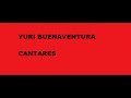 YURI%20BUENAVENTURA%20-%20CANTARES