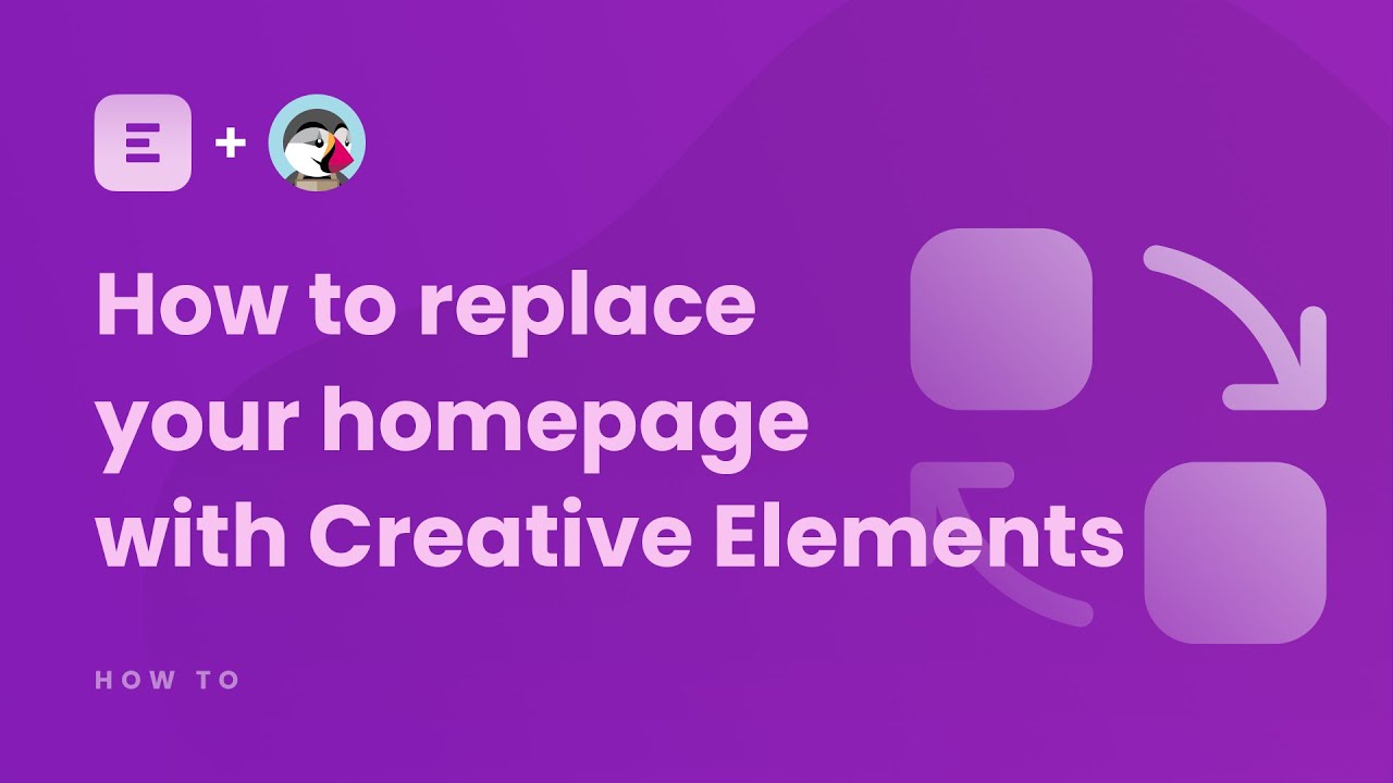 How to replace your homepage with Creative Elements