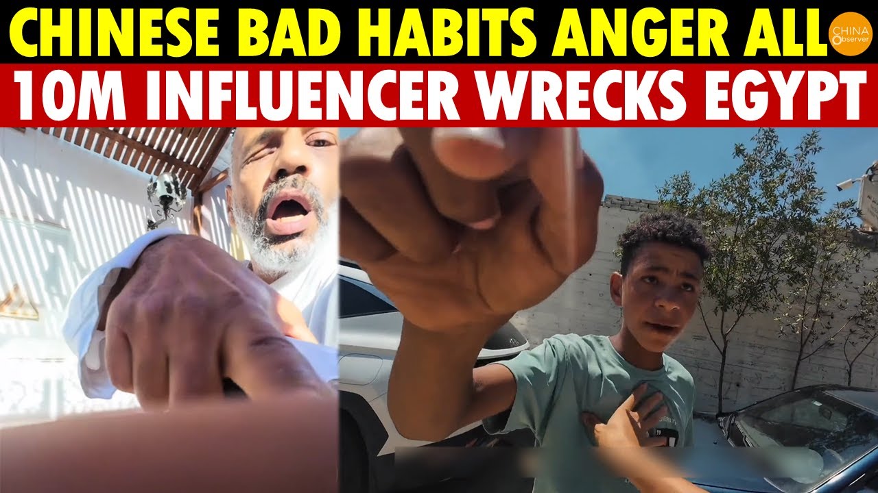Chinese Bad Habits Abroad Anger the World! Influencer with 10M Fans Causes Chaos in Egypt Hotel