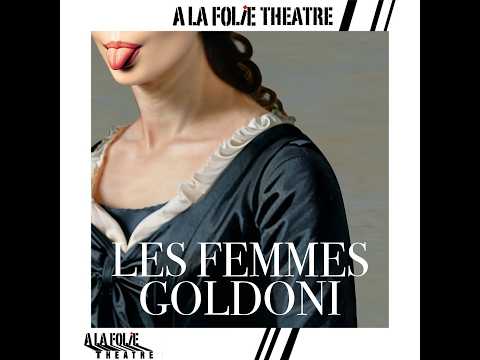 Les femmes Goldoni