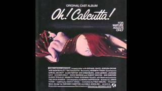 The Open Window-Oh! Calcutta! (interlude)