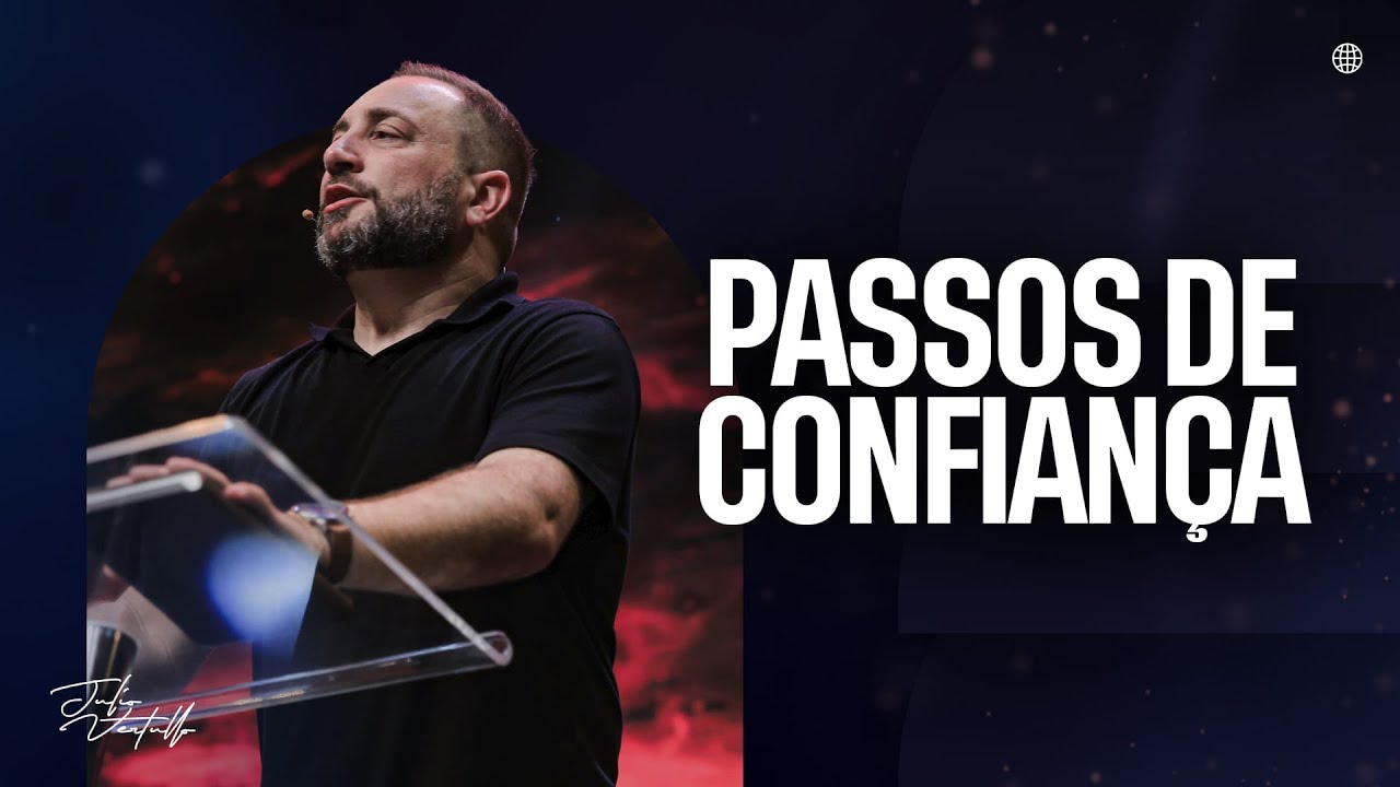 Passos de confiança | Julio Vertullo