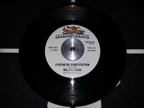 MELVIN BLISS - SYNTHETIC SUBSTITUTION ... ♫♪♫♪♫ !!! PEACE.