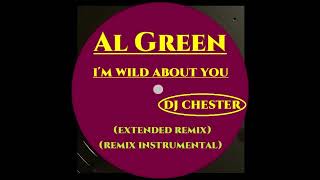 AL GREEN - I'M WILD ABOUT YOU (REMIX INSTRUMENTAL)