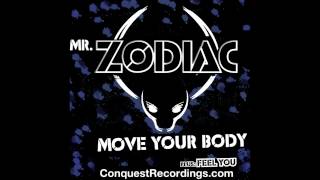 Mr. Zodiac - Move your Body