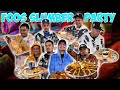 FOOS SLUMBER PARTY
