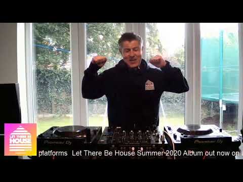 Let There Be House Summer 2020 Album Launch