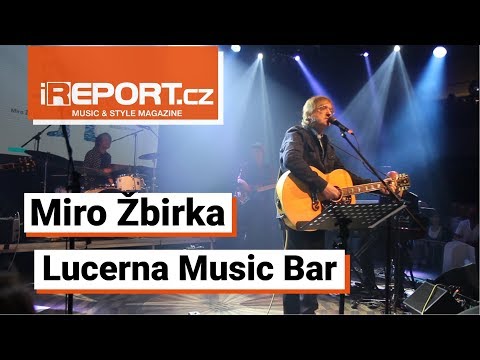 MIRO ŽBIRKA - Biely kvet (Lucerna Music Bar 2018)