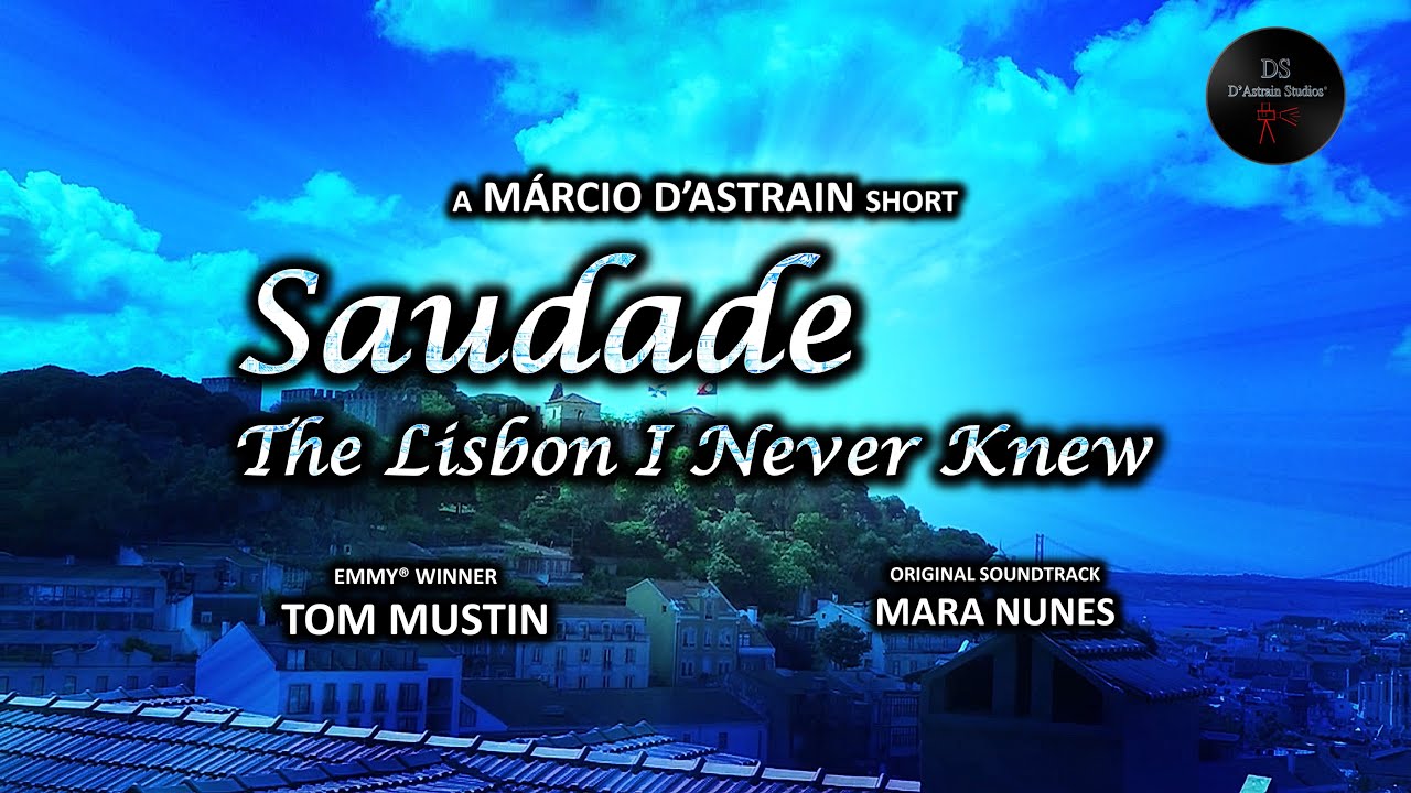 Saudade: The Lisbon I Never Knew (2021)