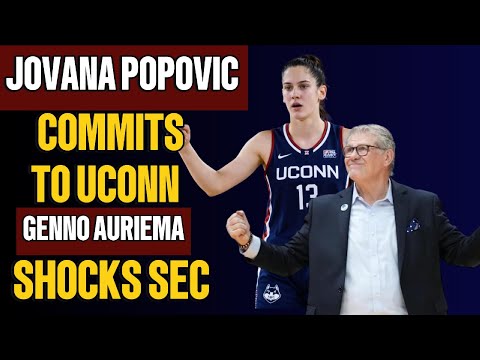 Geno Auriemma Strikes Back UConn Adds International Recruit Jovana Popovic