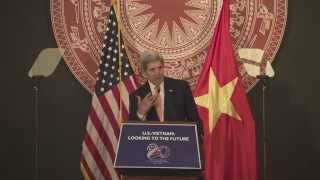 Secretary Kerry on Future of U.S.-Vietnam Relationship