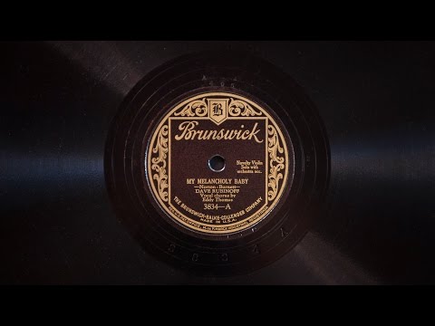 My Melancholy Baby • Dave Rubinoff (Victrola Credenza)
