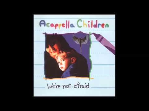 Acappella Children - Saillin'
