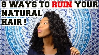 HOW TO RUIN NATURAL HAIR!