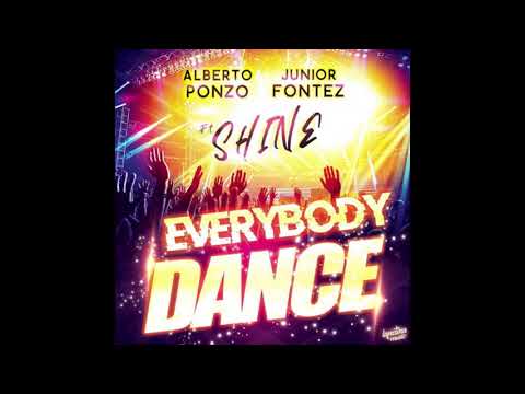 Alberto Ponzo & Junior Fontez feat. Shine - Everybody Dance (Original Mix)