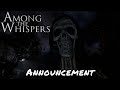 Among The Whispers: Provocation — Announcement