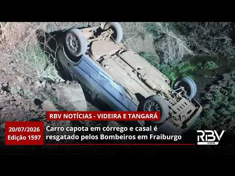 RBV Notícias Videira e Tangará - 20/07/2026 - Edição 1597
