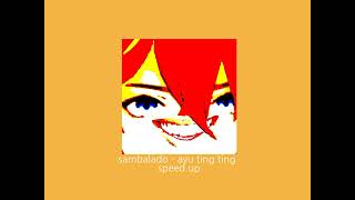Download lagu sambalado - ayu ting ting ( speed up) mp3