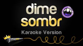 sombr - dime (Karaoke Version)