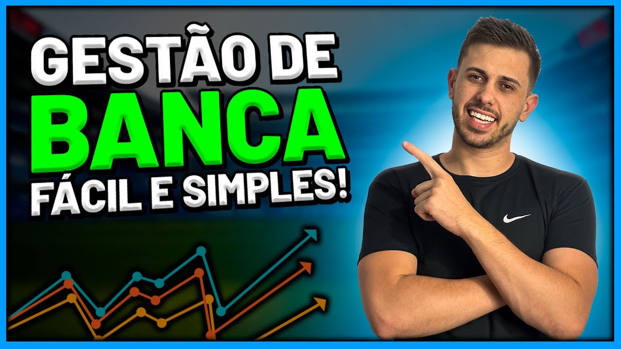 [AULA COMPLETA] GESTÃO DE BANCA PARA APOSTAS ESPORTIVAS
