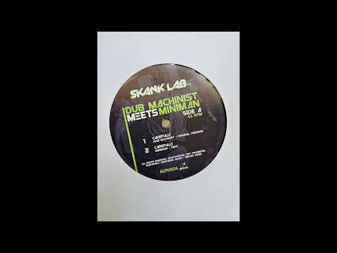 Dub Machinist Meets Miniman - Carefully + Dub
