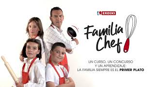 Eroski Familia Chef anuncio