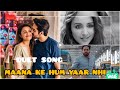 Maana Ke hum yaar nahi | duet | Full song | Meri pyaari bindu |  Ayushman , Parineeti | Sonu Nigam