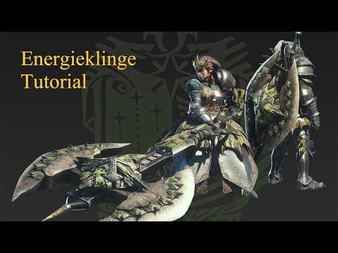 MonsterHunter World: Energieklinge Tutorial