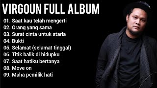 Download lagu VIRGOUN 'SAAT KAU TELAH MENGERTI' FULL ALBUM mp3