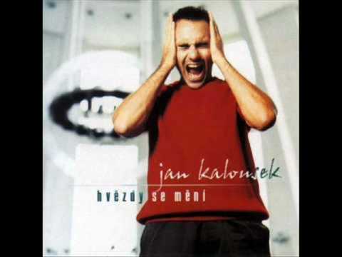 Jan Kalousek - Má holka je krásná