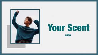 【和訳/カナルビ】거리마다 (Your Scent) - 온유 (ONEW)