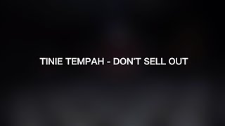 dickinson x  tinie tempah – don’t sell out