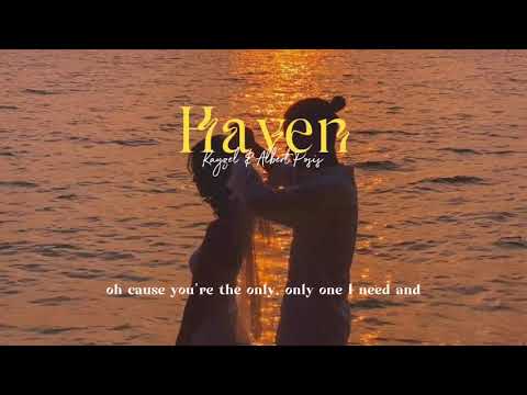 [Lyrics] Haven - Kayzel & Albert Posis