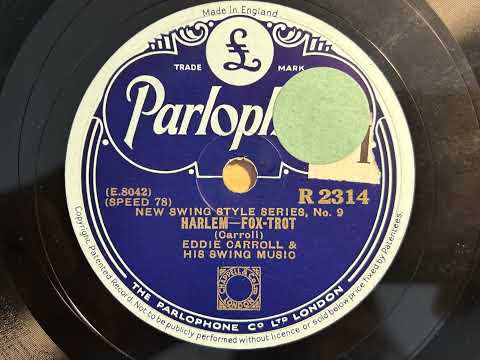 Harlem - Eddie Carroll And His Swing Music - Parlophone R 2314