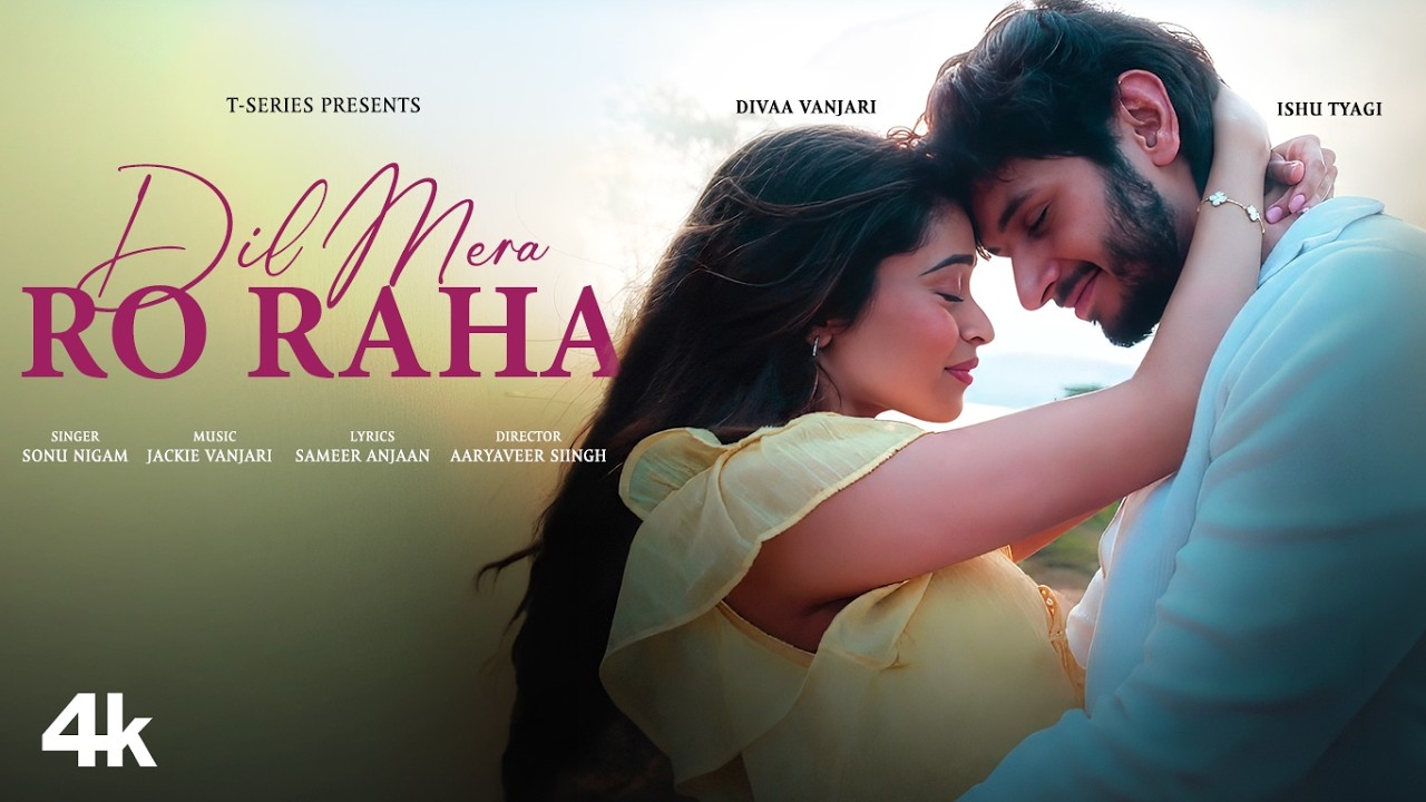 Dil Mera Ro Raha (Official Video): Sonu Nigam | Jackie Vanjari | Sameer Anjaan