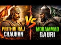 Samrat Prithwi Raj Chauhan Life History The Fierce Battle Of Prithviraj Chauhan And Mohammad Gauri