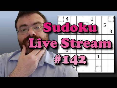 Sudoku Live Stream #142! Come solve with me!