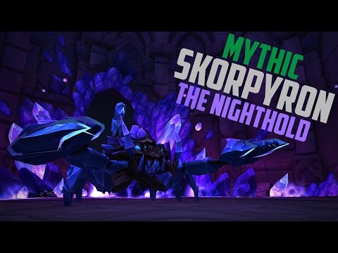 Axis vs Skorpyron - Nighthold Mythic