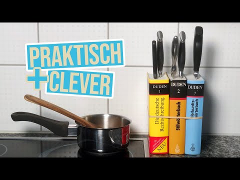 7 Gegenstände zweckentfremden und damit Alltagsprobleme lösen