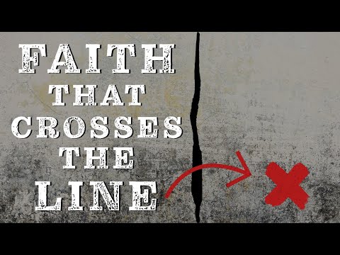 Faith That Crosses The Line