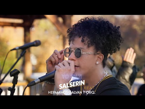 Yo Sin Ti (LIVE) - Salserin feat. Hermanos Galvan & Orquesta