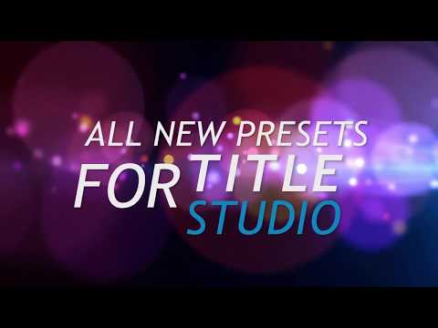 Continuum Freebie: 25 New Title Studio Motion Title Presets (Tutorial)