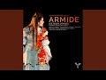 Armide, LWV 71, Acte cinquième, scène V: Le perfide Renaud me fuit (Armide) (Live)