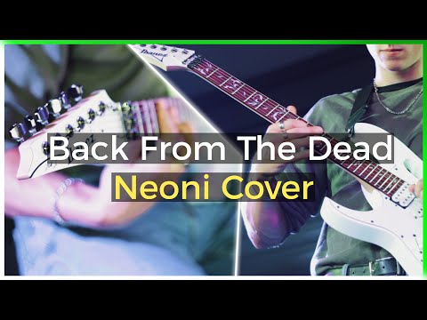 BACK FROM THE DEAD - Neoni x Aviva x Besomorph Cover