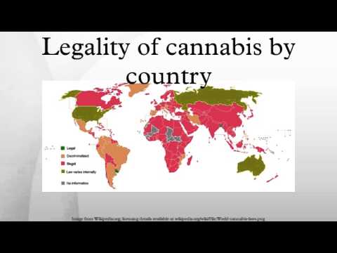 国別大麻の合法性 (Legality of cannabis by country)