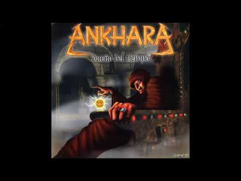 ANKHARA   Dueño Del Tiempo Full Album