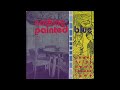 Nothing Painted Blue - Campaign Song