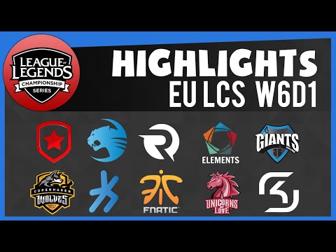 [Highlights] EU LCS W6D1 All Matches | GMB vs CW | ROC vs SK | GIA vs FNC | UOL vs OG | EL vs H2K