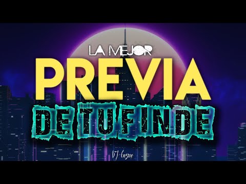 LA MEJOR PREVIA DE TU FINDE [PARTE 1] | 2021| (ENGANCHADO FIESTERO) [EXPLOTA TU JODA] - DJ Cu3rvo