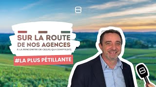 Découvrez l'agence la plus pétillante !